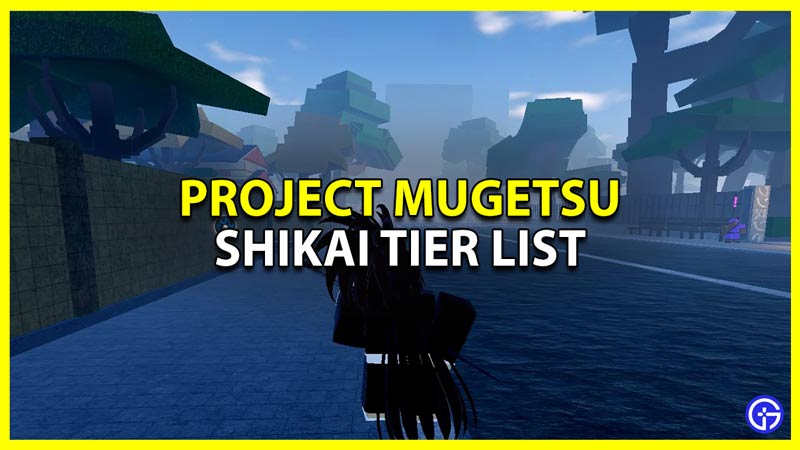 Project Mugetsu (PM) Shikai Tier List December 2023